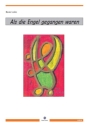 Als die Engel gegangen waren f�r Klavier