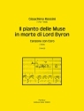 Il pianto delle Muse in morte di Lord Byron  f�r Soli, (TSSSTTB), M�nnerchor (TTB), obl. Harfe, Orchester Partitur (it)