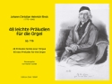 48 leichte Pr�ludien f�r Orgel op. 116 f�r Orgel
