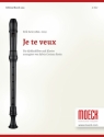 Je te veux  f�r Altblockfl�te und Klavier