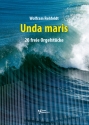 Unda Maris (20 freie Orgelst�cke) f�r Orgel