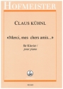 Merci, mes chers amis Klavier