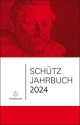 Sch�tz-Jahrbuch 2024, 46. Jahrgang  Buch