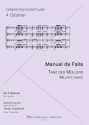Tanz des M�llers  und  Tanz des Corregidors f�r 4 Gitarren Partitur und Stimmen