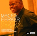 Maceo Parker - Roots & Grooves  2 CD's