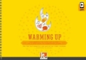 Warming Up (+APP) Ein Handbuch f�r Warm-ups im Chor Spiralbindung
