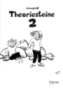 Theoriesteine L�sungsheft 2 Theorieunterlagen f�r musikalisches Grundwissen