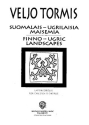 Suomalais-ugrilaisia Maisemia (Finno-Ugric Landscapes) for children's choir a cappella choral score (fin)