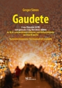 Gaudete f�r gem Chor und opt. 3-stg. �berch�re (SAMSt)  Orgel-/Instrumentalbegleitung
