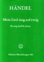Mein Lied sing auf ewig Psalm 89 f�r gem Chor (STB) und Orchester Chorpartitur