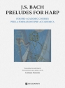 J. S. Bach Preludes per Arpa pre la formazione pre-accademica Harfe