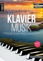 Vertr�umte Klaviermusik 20 leichte bis mittelleichte romantische Melodien f�r entspannte Klaviermomente Klavier