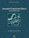 Christoph Bach und seine Nachkommen Genealogie des Ohrdrufer Zweiges der Musikerfamilie Bach