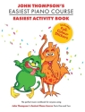 John Thompson's Easiest Activity Book  Klavier