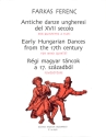 Antiche danze ungheresi del 17. secolo f�r Bl�serquintett Partitur und Stimmen