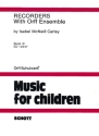 Recorders with Orff Ensemble Band 3