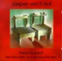 Jasper Van�t Hof - Face to Face