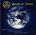 Mino Cinelu / Kevin Eubanks / Dave Holland - World Trio