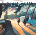 Michael White / Bill Frisell - Motion Pictures