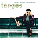 Barbara Thompson's Paraphernalia - Thompson's Tangos And Other Soft Dances