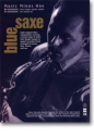 Bluesaxe (Eight Original Blues Compositions) (Alto/Tenor/Baritone)
