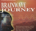 Dr. Jeffrey Thompson & Owen Morrison - Brainwave Journey