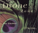 Kay Gardner - Drone Zone