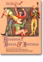Renaissance Dances & Fantasies