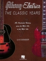 Gibson Electrics The Classic Years