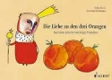 Die Liebe zu den drei Orangen