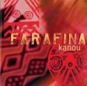 Farafina - Kanou