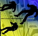 Elliott Sharp's Terraplane - Secret Life