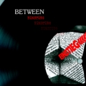 Between - Einstieg