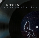 Between - Contemplation