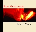 Roy Nathanson - Sotto Voce