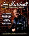Jim Marshall The Father Of Loud