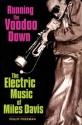 Running The Voodoo Down