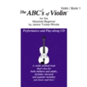 ABCs of Violin for the Absolute Beginner
