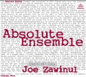 Absolute Ensemble feat. Joe Zawinul - Absolute Zawinul
