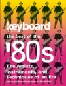 Keyboard Presents The Best Of The '80s