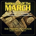 Golden Age Of The March