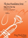 Take It To The Top