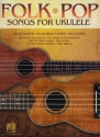 Folk Pop Songs For Ukulele