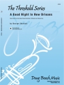 A Good Night In New Orleans
