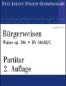B�rgerweisen op. 306 RV 306AB/C