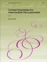 Contest Ensembles for Intermediate Percussionists
