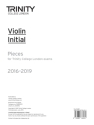 Violin Exam Pieces Initial 2016�2019 (part only)