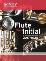 Flute Exam Pieces Initial 2017�2020 (score & part)