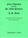 Four Chorales from the St. John Passion