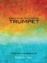 Practical Tools for Trumpet